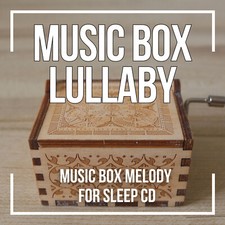 Listing image for MUSIC BOX LULLABY CD - SOOTHING MELODIES FOR SLEEP & RELAXATION CD