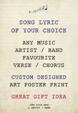 Listing image for Song Lyric OF YOUR CHOICE Custom Music Poster Print - Sizes A4 A3 - GIFT IDEA