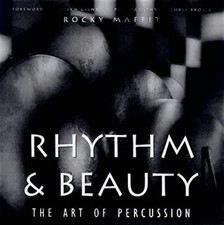 Listing image for Rhythm and Beauty : The Art of Percussion Hardcover Rocky Maffit