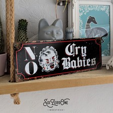 Listing image for No cry babies metal sign. Traditional Tattoo studio. Vintage rusty trad flash